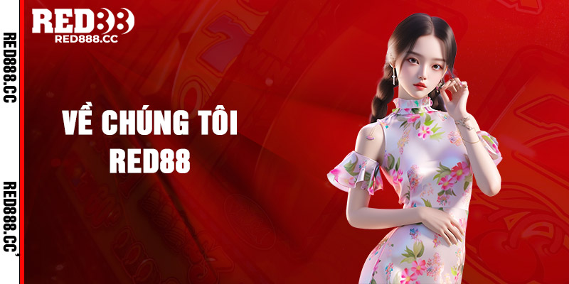 Về Chúng Tôi Red88